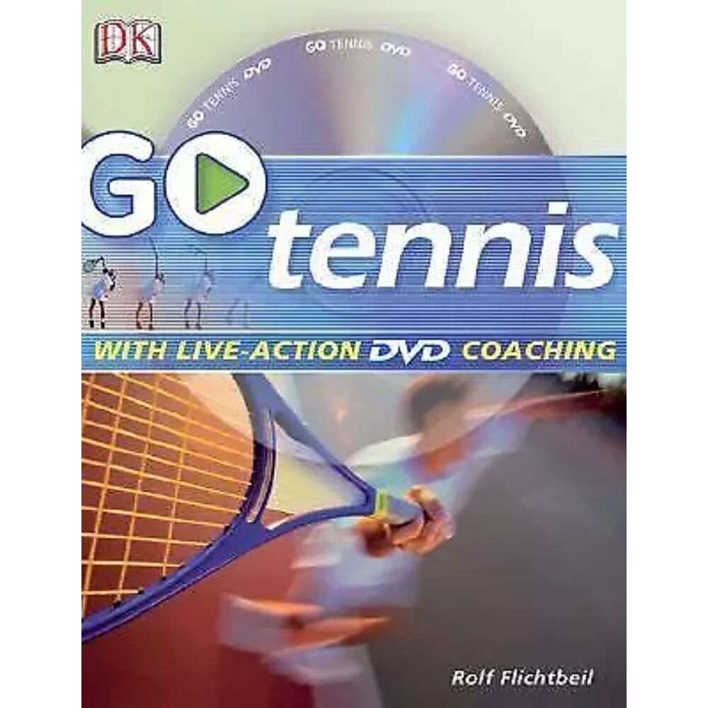 GO SERIES: GO PLAY TENNIS: READ IT, WATCH IT, DO IT By Rolf Flichtbeil BRAND NEW